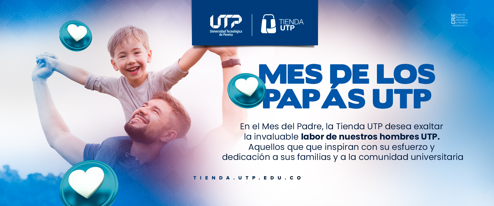 ¡Papá UTP, celebramos tu grandeza en junio con promociones especiales!